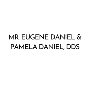 Text of Mr. Eugene Daniel and Pamela Daniel, DDS.